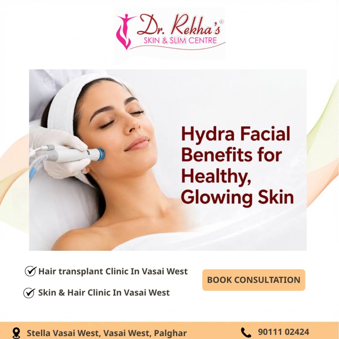 Hydra Facial Benefits for Healthy, Glowing Skin